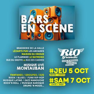 Le #Rio : Bars en Scène Jeudi 5 & Samedi 7 octobre 2023 Dans le cadre 